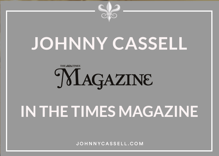 Johnny Cassell in The Times Magazine