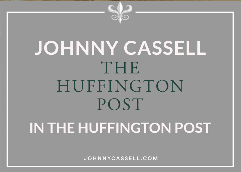 Johnny Cassell in The Huffington Post